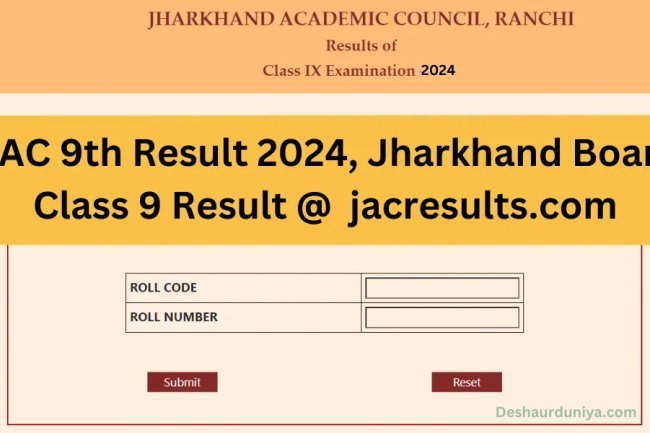 JAC 9th Results 2024: Surprising Passing Rate, How to Check?