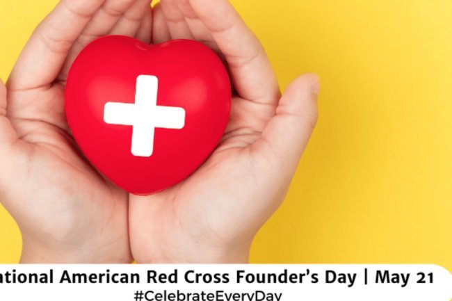 Celebrate National American Red Cross Founder's Day | May 21 with Us!