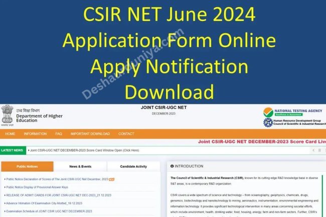 CSIR NET June 2024 Application Form Last Date Extended: know in detail