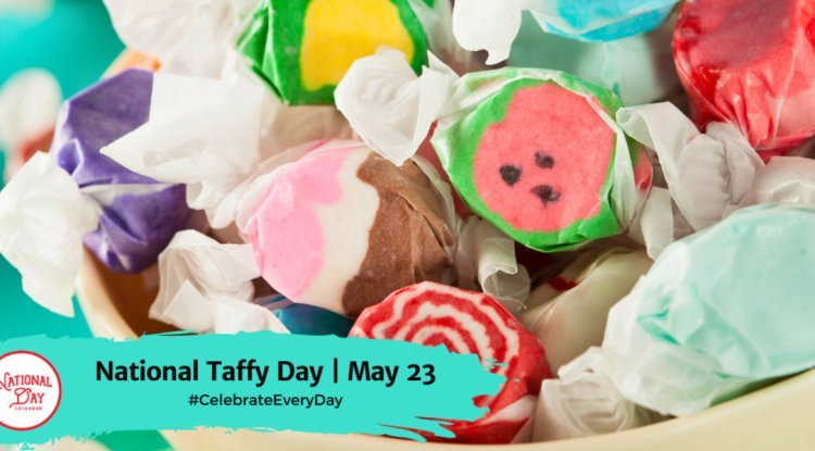 National Taffy Day: Fun Facts You Didn’t Know! - DeshAurDuniya