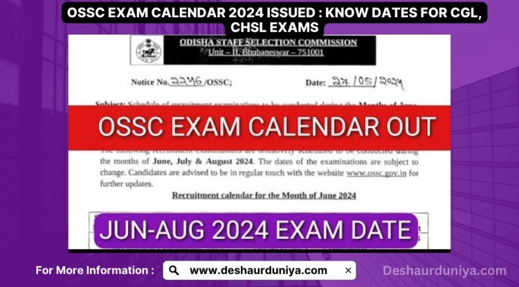 OSSC Exam Calendar 2024 Issued at official website: check for dates