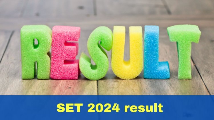 SET 2024 Result Announcement Today at set-test.org; Steps to Download