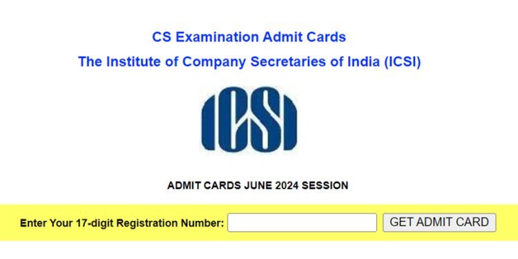 ICSI Admit Card June 2024: Available for CS Professional and Executive Exam: Download Instructions