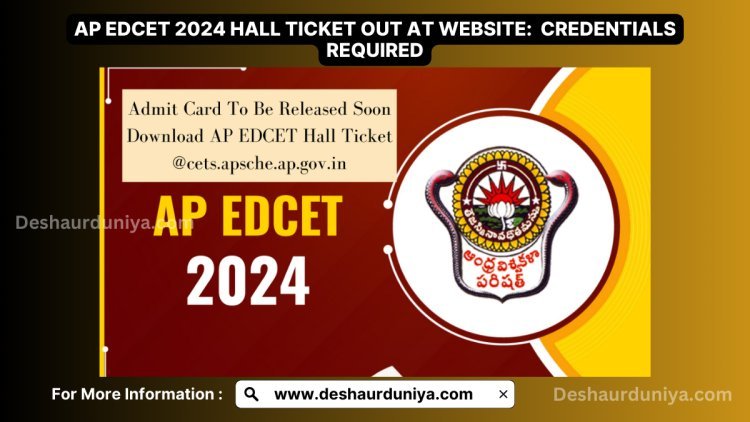 AP EDCET 2024 Hall Ticket Out at given website: get details here