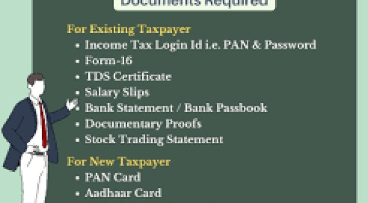 Ten documents are needed in order to file an income tax return (ITR).